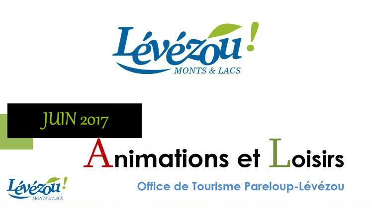 Juin 2017 Animation et loisirs en Lévézou