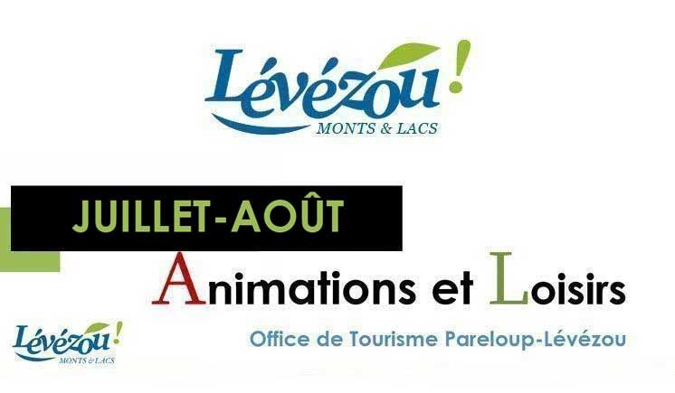 Juillet - Aout 2018 Animation et loisirs en Lévézou